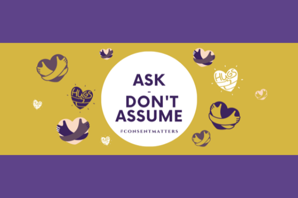 Ask Don't Assume in a circle with arms hugging hearts around it