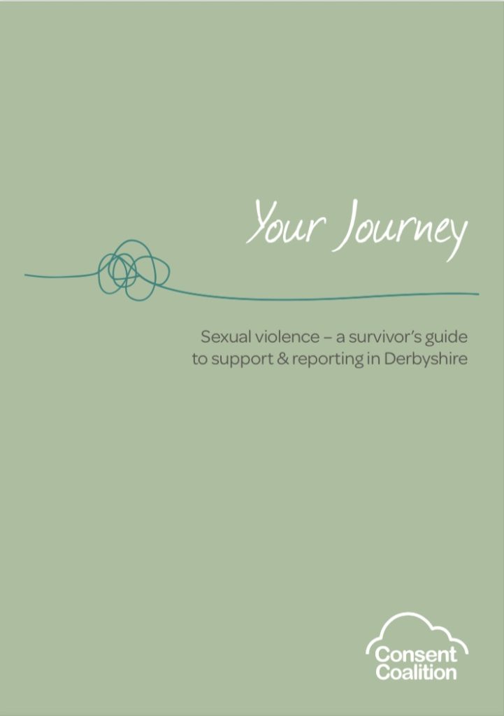 Your Journey - A Survivor's Guide to support and reporting in Derbyshire