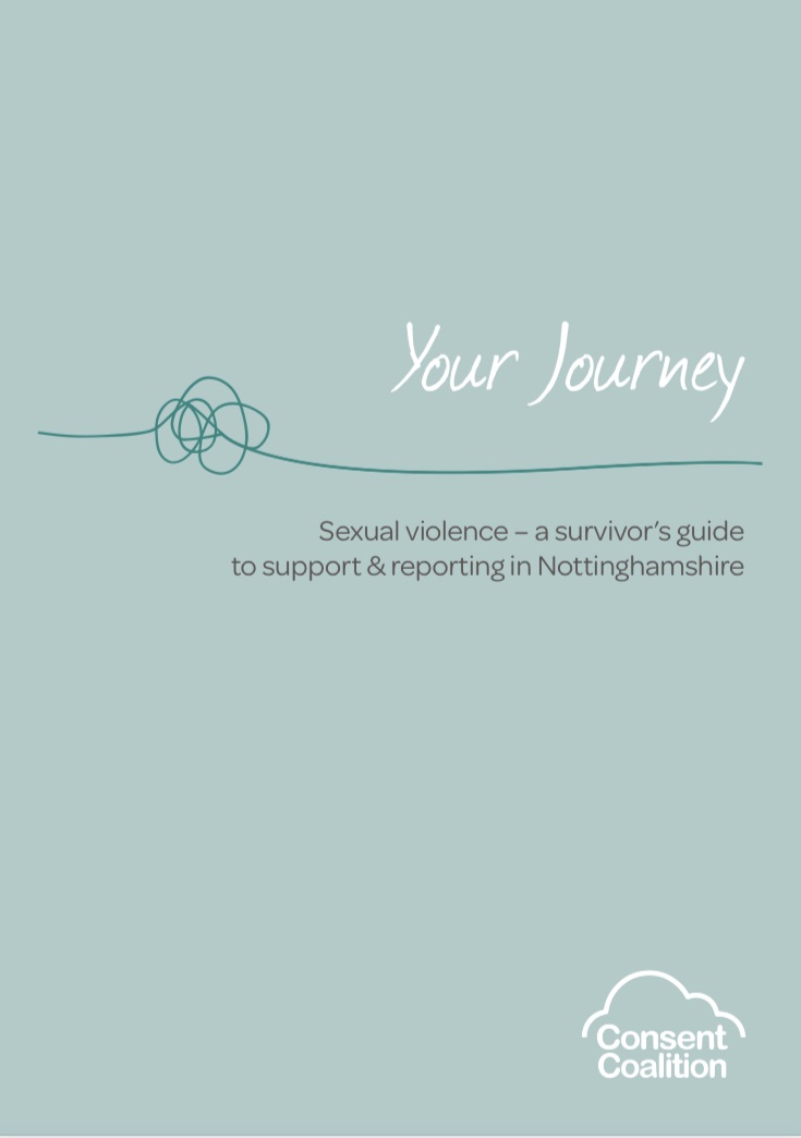 Your Journey - A Survivor's Guide to support and reporting in Nottinghamshire